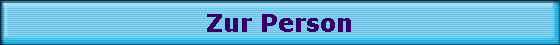 Zur Person